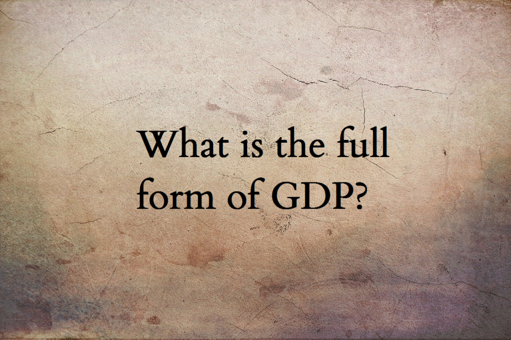 GDP full form