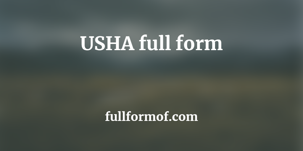 USHA full form
